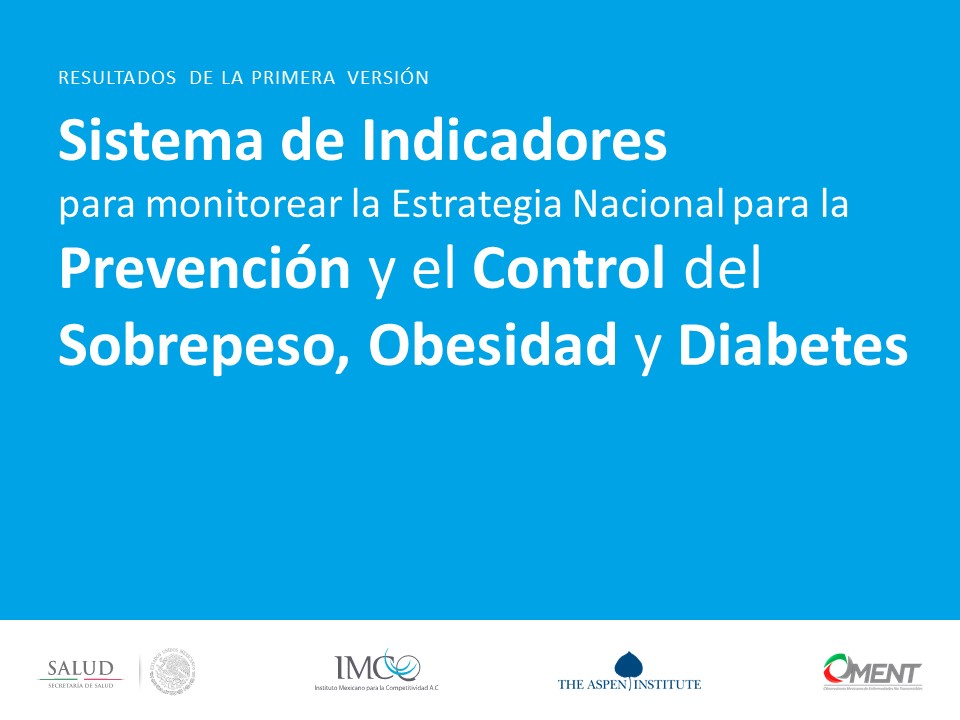 Sistema de Indicadores para Monitorear los Avances de la Sistema de Indicadores para Monitorear los Avances de la