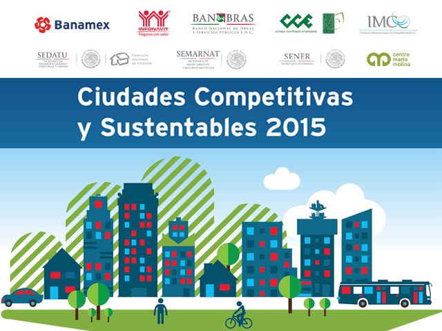 Índice de Ciudades Competitivas y Sustentables 2015 Instituto