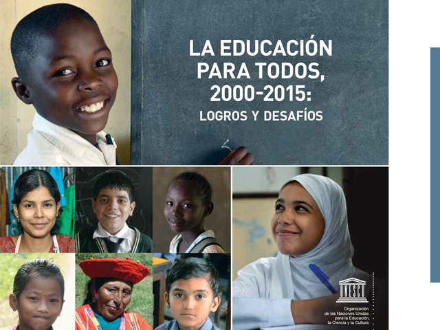 La Educación Para Todos, 2000-2015: Logros Y Desafíos Vía UNESCO ...