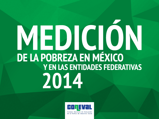 Medición de la pobreza en México 2014 vía Coneval