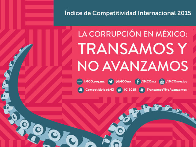 Índice De Competitividad Internacional 2015. La Corrupción En México ...