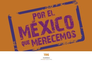Por el México que merecemos