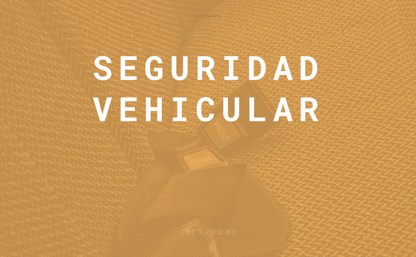 Seguridad_Vehicular_IMCO
