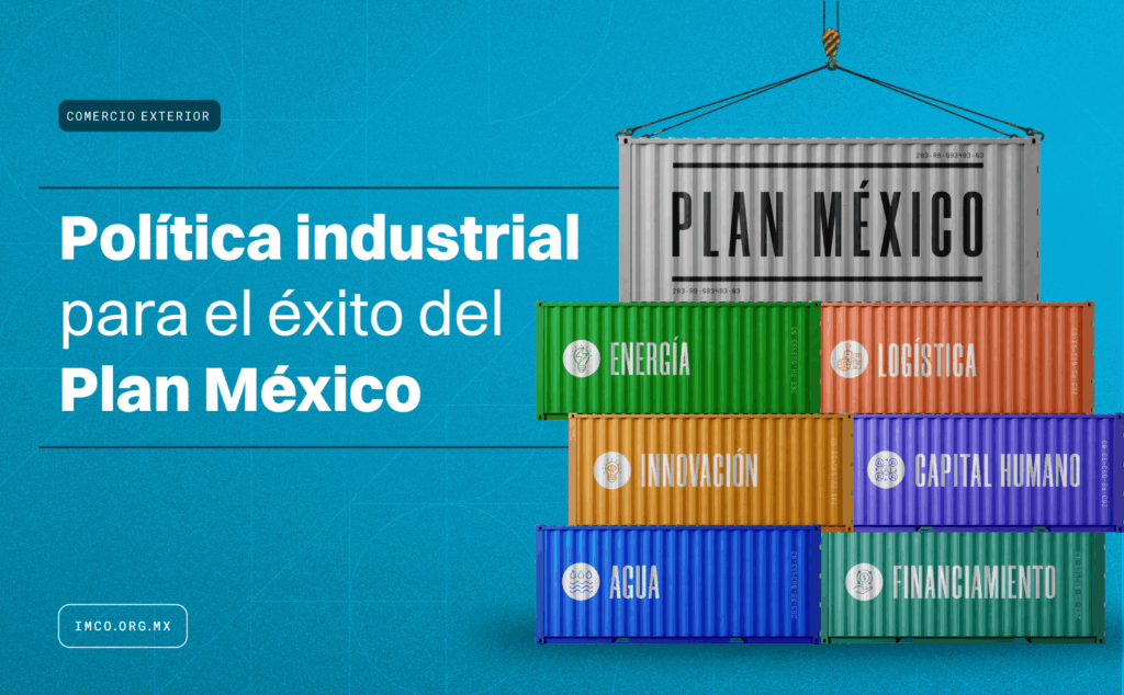 Política industrial para el éxito del Plan México